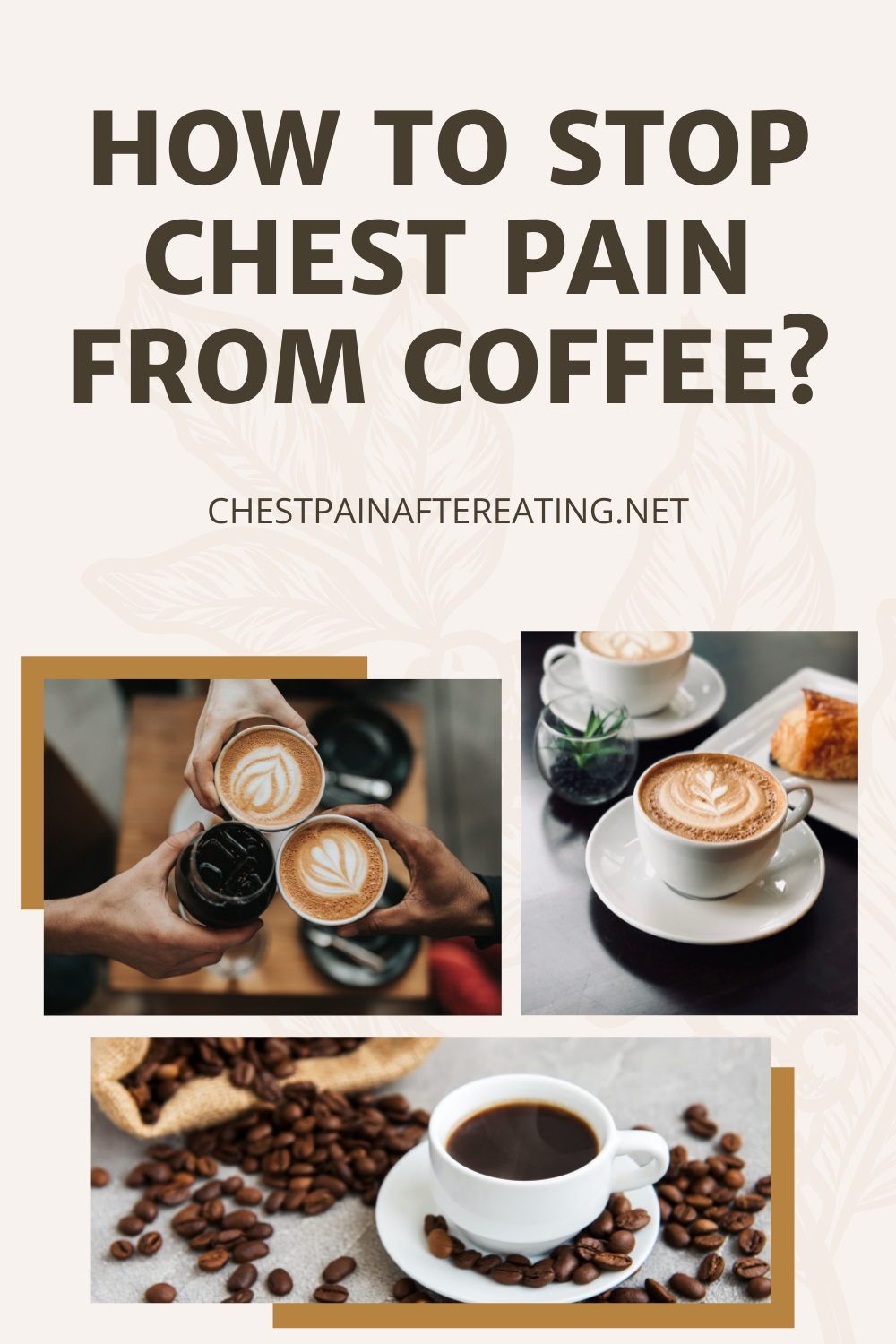 Chest Pains After Drinking Coffee