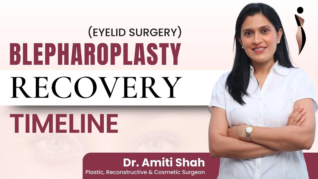 Eyelid Surgery Recovery Timeline