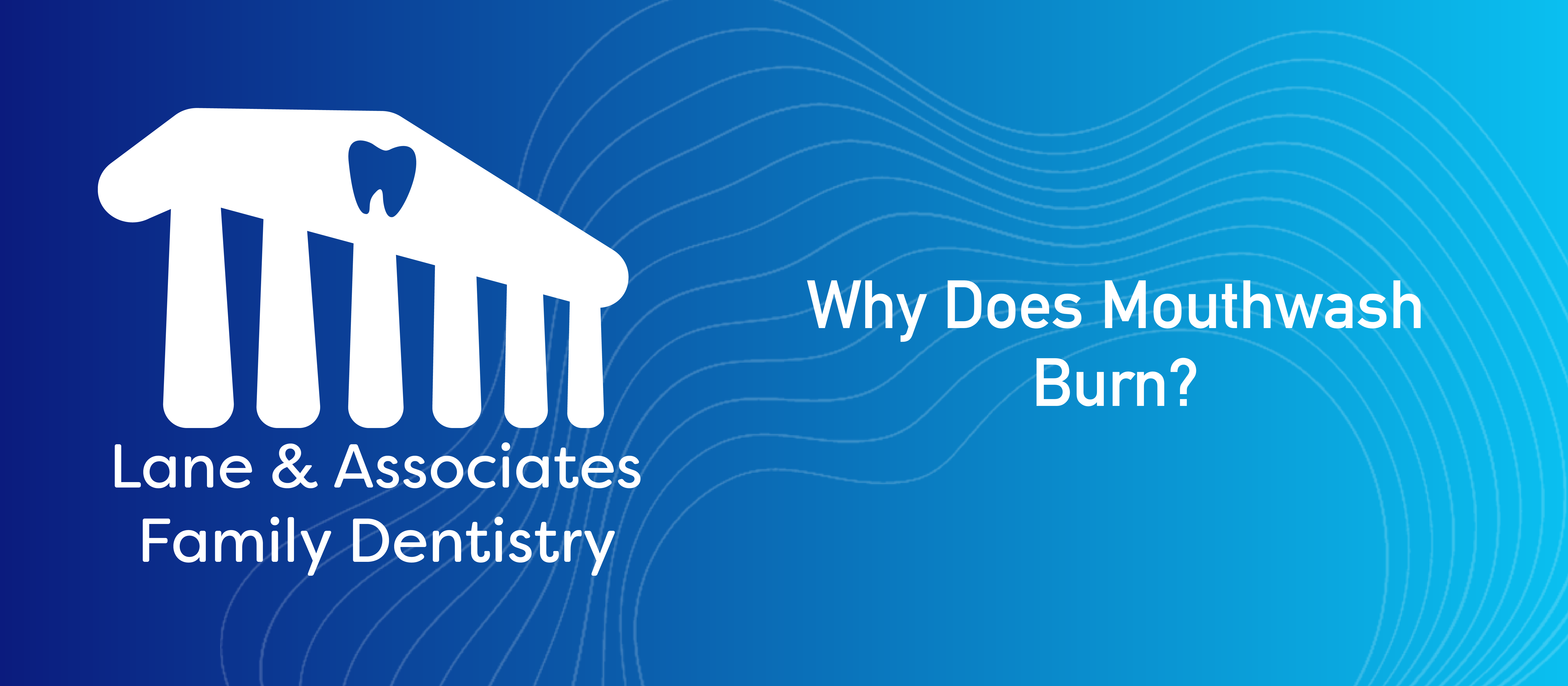 Why Does Mouthwash Burn Why Does Mouthwash Burn